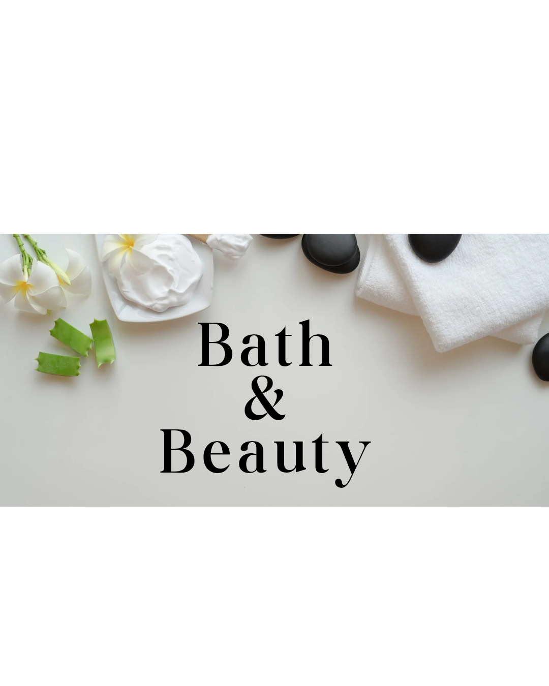 Bath & Beauty